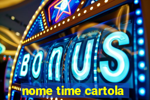 nome time cartola